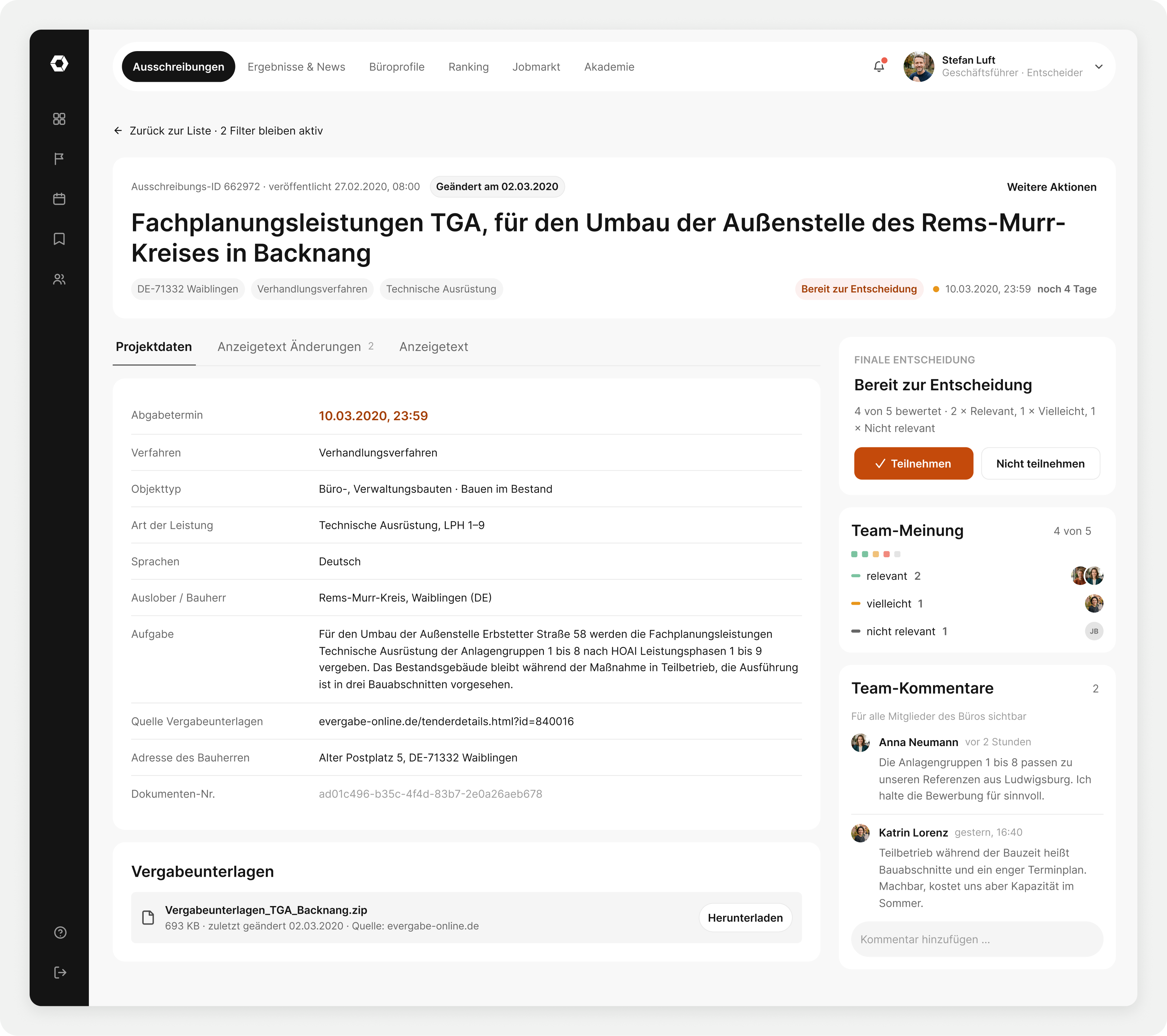 Tender detail view for the decision maker, with the team assessment above the selected participation decision