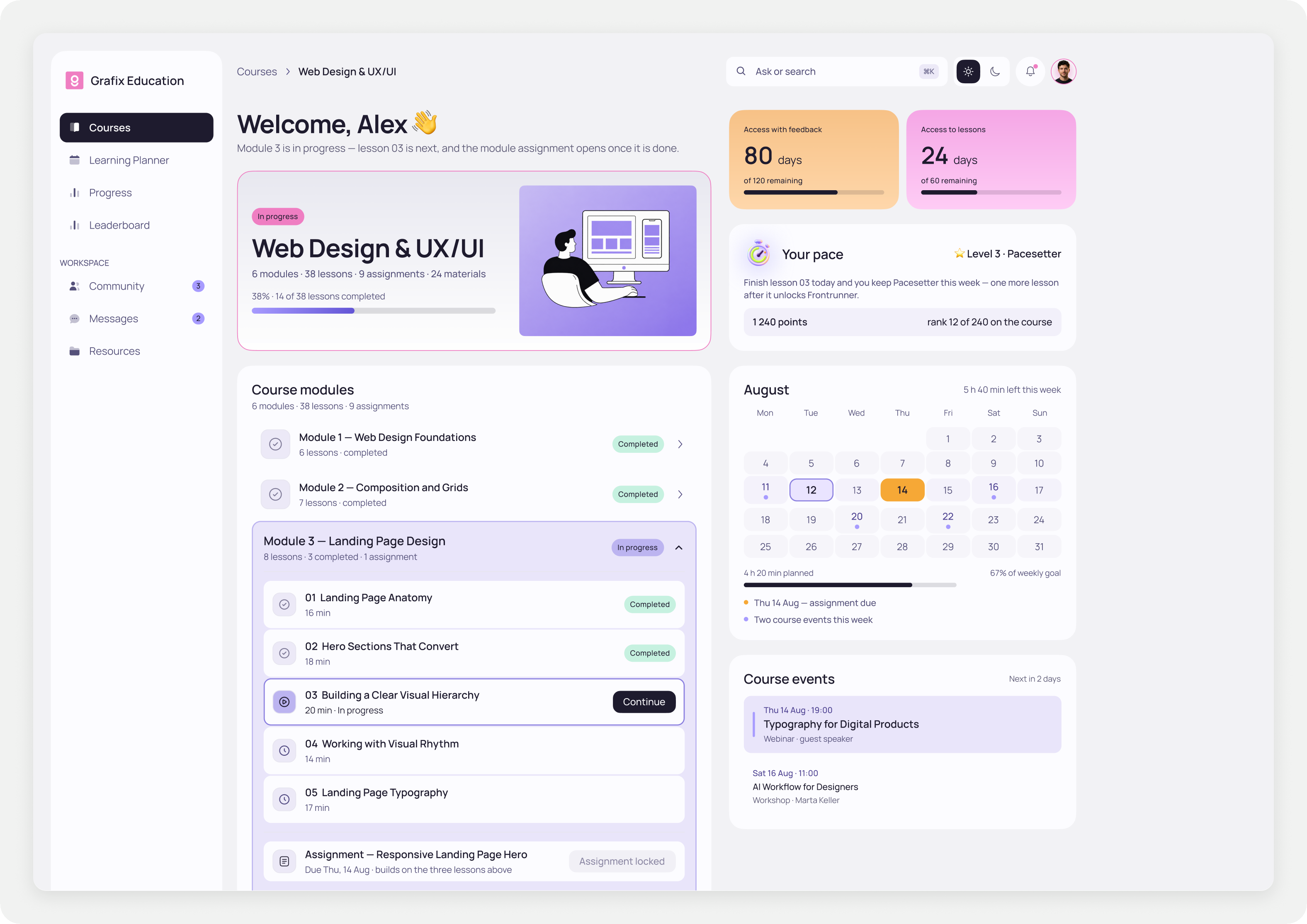 Redesigned course page combining access window, pace, schedule, modules and the active lesson
