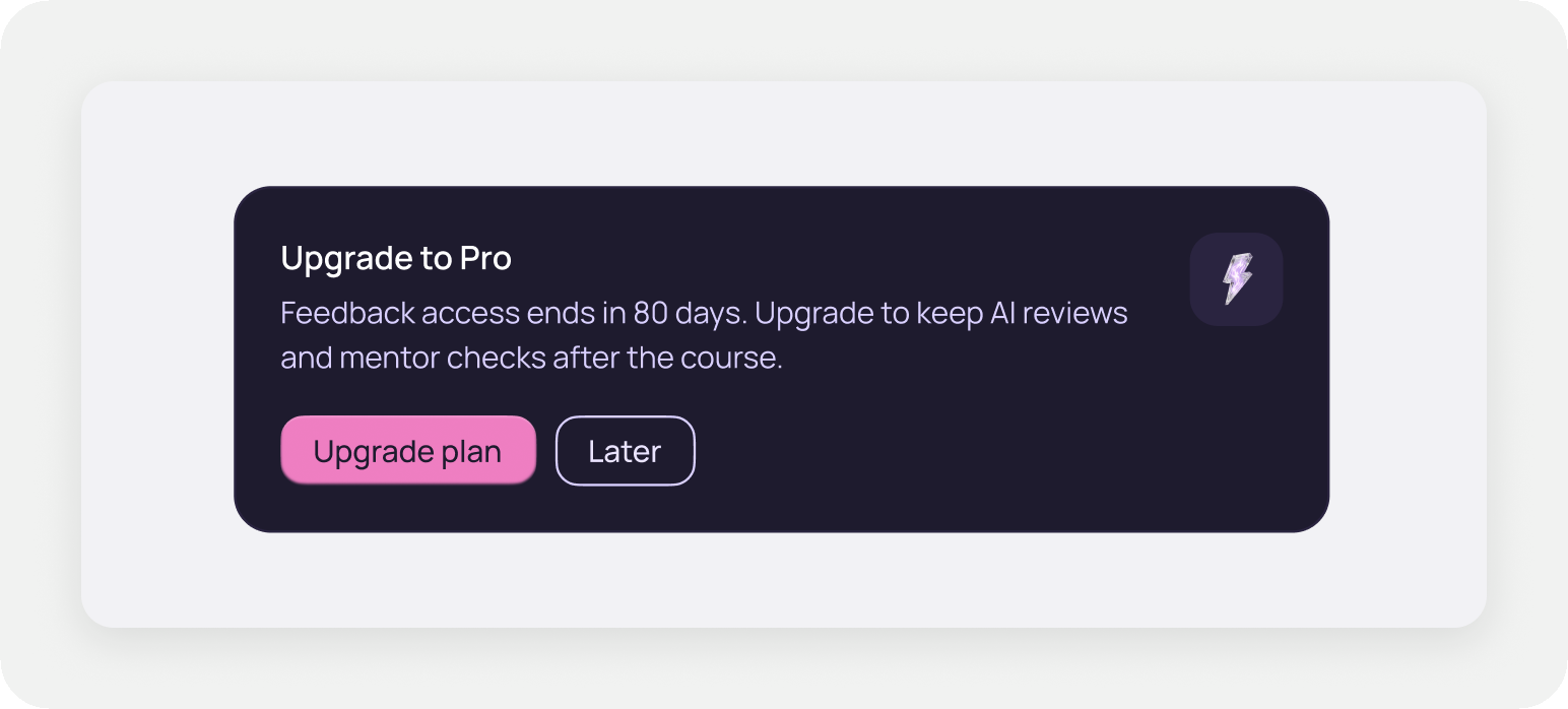 Contextual Pro upgrade prompt explaining that AI reviews and mentor checks continue with the plan