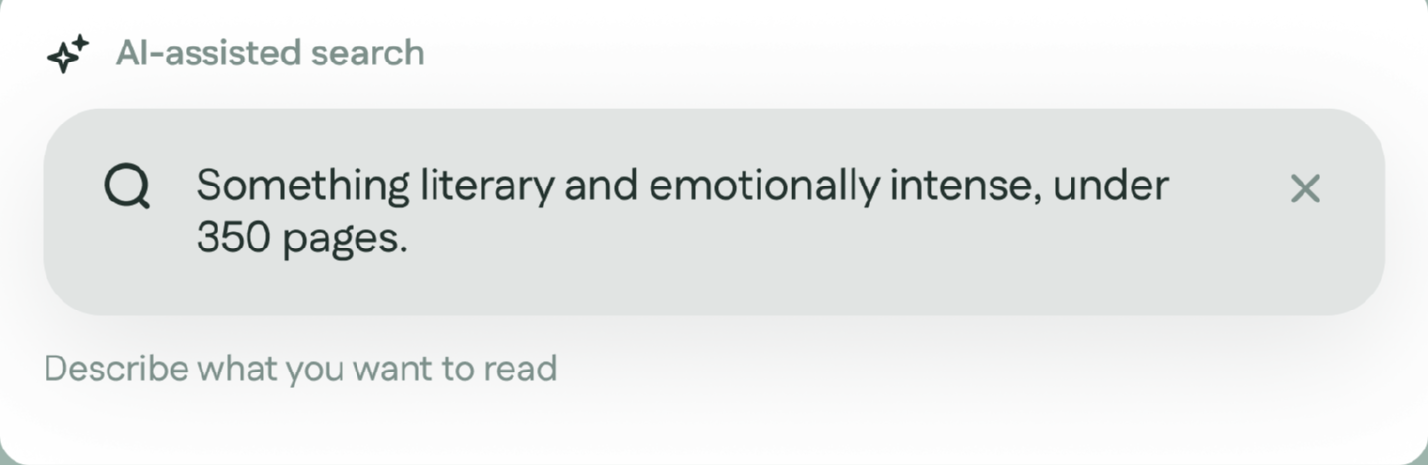 AI-assisted search input with a reader describing what they feel like reading